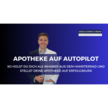 Apotheke auf Autopilot: Bodo Schmitz-Urban zeigt, wie's geht!