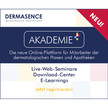 NEU! DERMASENCE Akademie NEU! DERMASENCE Akademie
