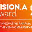 Bis 10.2. bewerben: VISION.A Awards für Pharma- und Apothekenkommunikation