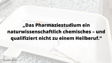 „Ich verkaufe ja auch keine Tinkturen“ „Ich verkaufe ja auch keine Tinkturen“