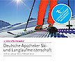 10 Jahre in Berchtesgaden – Sanacorp und BAV laden Apotheker zur Ski- und Langlaufmeisterschaft 2020 ein