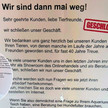 Online-Handel: Tierladen erinnert an Apothekenschließungen Ein Aushang informiert über eine Schließung. Mehr dazu im Artikel.