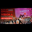 VISION.A 2020: Mit Early-Bird-Ticket 300 Euro sparen / VISION.A Award & Mediabudget sichern